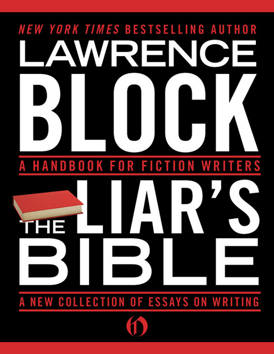 The Liar's Bible: A New Collection of Essays on Writing